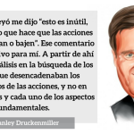 La sabiduría financiera de Stanley Druckenmiller en frases clave