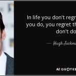 Las mejores citas de Hugh Jackman: inspiración y sabiduría