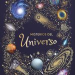 Misterios Fascinantes del Universo