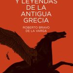Mitos y Relatos Fascinantes de la Antigua Grecia
