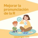 Problemas de pronunciación en mi hijo: soluciones efectivas