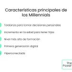 Rasgos distintivos de la generación millennial