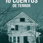 Relatos cortos clásicos más aterradores