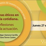 Retos y Reflexiones Sobre los Dilemas Éticos