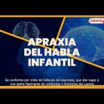 Secretos de la apraxia: lo que necesitas saber