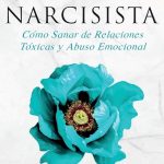 Terapia eficaz para superar el abuso narcisista