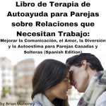 Terapias efectivas para fortalecer la relación de pareja