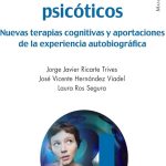 Terapias eficaces para trastornos psicóticos