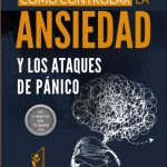 Transforma tus hábitos y controla la ansiedad eficazmente
