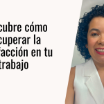 ¿Tu trabajo no te satisface? Aprende a reconectar con tu propósito