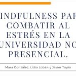 Universidades Utilizan Mindfulness para Combatir el Estrés