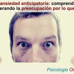 Venciendo la Ansiedad Anticipatoria en las Relaciones Personales