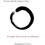 Wu-Wei: El Arte de la Acción en la Quietud