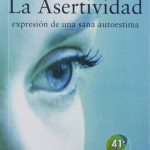 Asertividad: Clave para una Autoestima Saludable