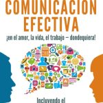 Claves Esenciales de la Comunicación Efectiva