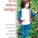 El fascinante mundo de los niños índigo