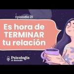 ¿Es hora de terminar tu relación amorosa?