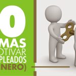 Estrategias para motivar empleados sin usar dinero