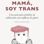 Guía para Apoyar a Tu Hijo Transgénero
