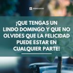 Inspiradoras palabras para iluminar tu domingo