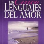 La esencia de los 5 lenguajes del amor