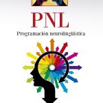 Lecturas Esenciales de Programación Neurolingüística