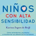 Niños con alta sensibilidad: una visión profunda