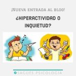 ¿Niños inquietos o con TDAH?