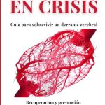 Prevención y Tratamiento del Derrame Cerebral: Guía Esencial