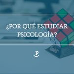 Razones para estudiar psicología