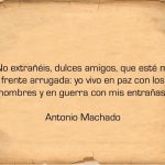 Reflexiones y Sabiduría de Antonio Machado