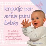 Revolución del baby sign: Comunicación con señas para tu bebé