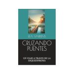 Supera el miedo a cruzar puentes: consejos esenciales